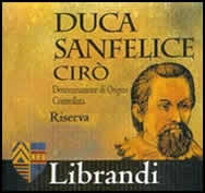 Librandi, "Duca San Felice Ciro" Rossso Riserva, 2007