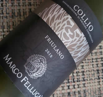2018 Collio Friulano from the Marco Felluga winery in Friuli
