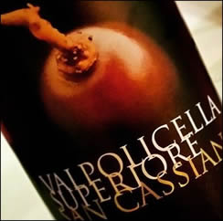 2009 Valpolicella Superiore from San Cassiano