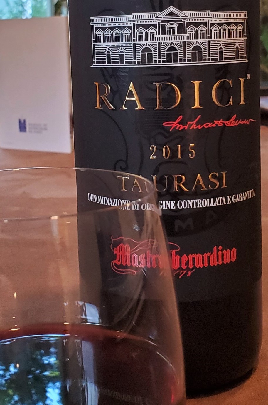 The 2015 “Radici” Taurasi DOCG from the Mastroberardino winery in Italy's Campania region.